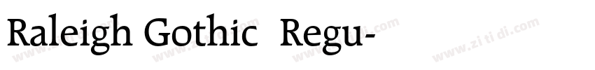 Raleigh Gothic  Regu字体转换